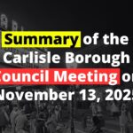 Summary of the Carlisle Borough Council Meeting on November 13, 2025 - Blog Article Cover for Awesome Carlisle!