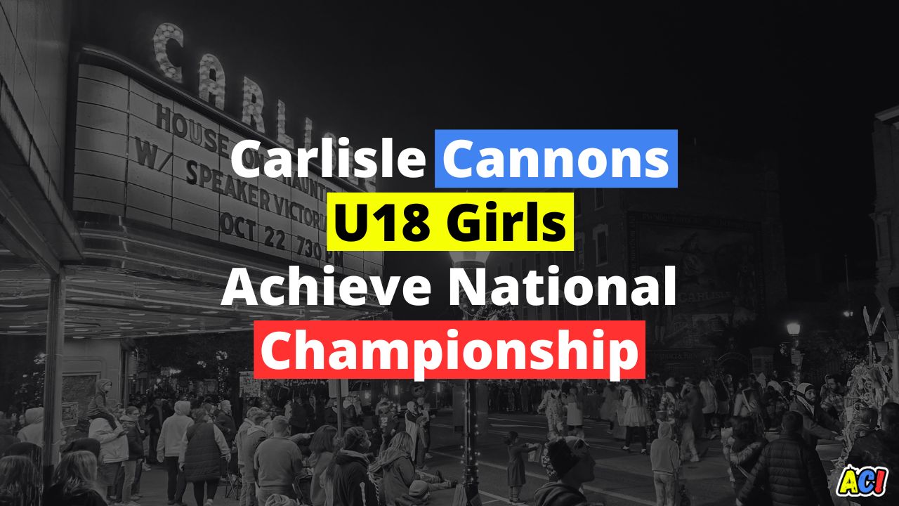 Carlisle Cannons U18 Girls Achieve National Championship - Blog Article Cover for Awesome Carlisle!