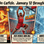 Blog article image for Last Week in Carlisle - January 12 through 18, 2026 - Major Arrests, Job Market Shifts, and Campus Changes - Image is of a 16:9 image in a bold, colorful comic book graphic novel style. The image should be a dynamic collage representing a week of news: on the left, a firefighter battling a blaze; in the center, a basketball player in a red jersey making a slam dunk; on the right, a winter street scene with ice. Superimposed over the top of the imagery in large, bold, exciting comic-book font is the text: “Last Week in Carlisle. January 12 through 18, 2026.” The art should use thick outlines, vibrant colors, and dramatic shading. - Awesome Carlisle! - Carlisle News - Carlisle, PA News
