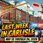 Article Thumbnail for Last Week in Carlisle, PA | May 18 through 24, 2026 | Tactical Takedowns, Smashed State Records, & The Great Dog Escape - the image is of Comic book/graphic novel style. Colorful, dynamic, and bold. A dramatic, action-packed collage featuring a track athlete throwing a javelin, a glowing police siren, and a leaping dog, set against the backdrop of a charming small-town main street. Include large superimposed over top of the imagery very large and bold: “LAST WEEK IN CARLISLE May 18 through 24, 2026”. - Carlisle PA News - Awesome Carlisle