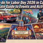 article banner thumbnail infographic for 12 Things to do for Labor Day 2026 in Carlisle, PA | Ultimate Guide to Events and Activities - awesome carlisle