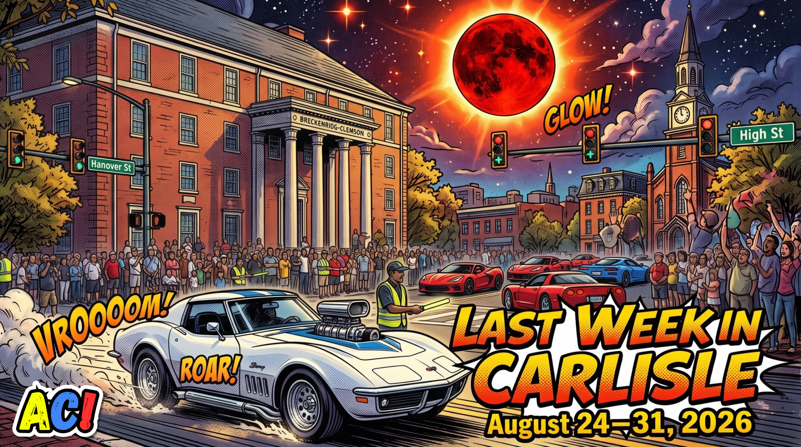 article thumbnail header banner showing a comic illistration of the carlisle town square during the corvettes at carlisle parade for the article From Roaring Corvettes to Red Skies | Last Week in Carlisle | August 24 through 30, 2026 - awesome carlisle - carlisle, pa news